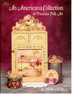 An Americana Collection of Precious Folk Art - Helen Cavin - OOP
